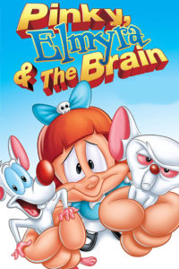 Pinky, Elmyra & The Brain poster