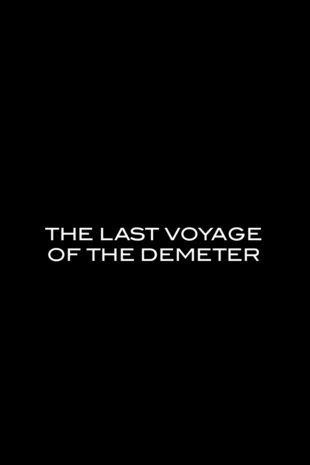 The Last Voyage of the Demeter (2023) - About the Movie | Amblin